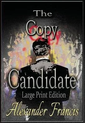 The Copy Candidate : Large Print Edition