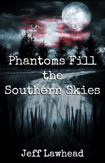 Phantoms Fill The Southern Skies