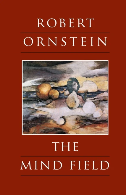 The Mind Field : A Personal Essay