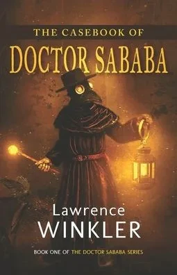 The Casebook Of Doctor Sababa