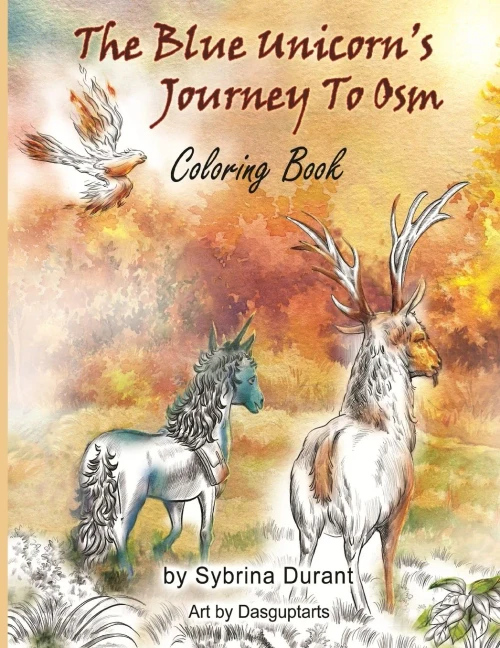 The Blue Unicorn'S Journey To Osm Coloring Book