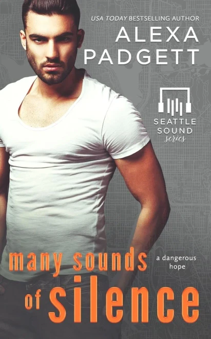 Many Sounds Of Silence : Book Four Of The Seattle Sound Series