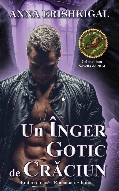 Un Înger Gotic De Craciun (Editia Româna) : Romanian Edition
