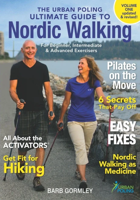 The Urban Poling Ultimate Guide To Nordic Walking