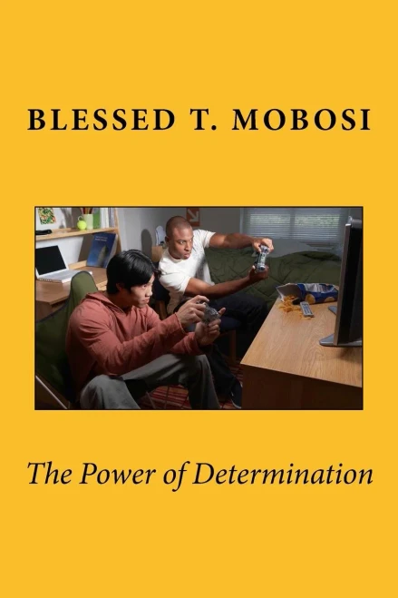 The Power Of Determination