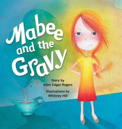 Mabee And The Gravy (Hardcover)