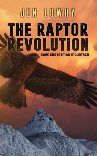 The Raptor Revolution : Save Christmas Mountain