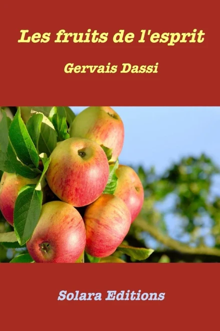 Les Fruits De L'Esprit