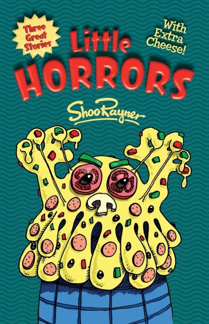 Little Horrors : Shiver With Fear - Shake With Laughter!