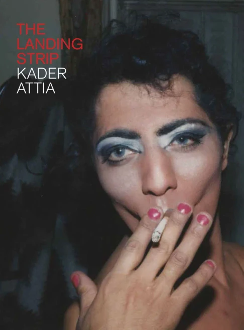 The Landing Strip : Kader Attia