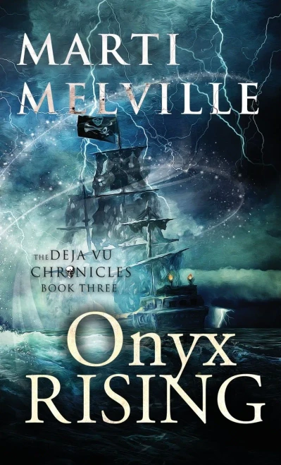 Onyx Rising : The Deja Vu Chronicles