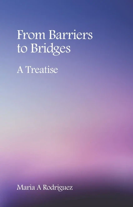 From Barriers To Bridges: A Treatise