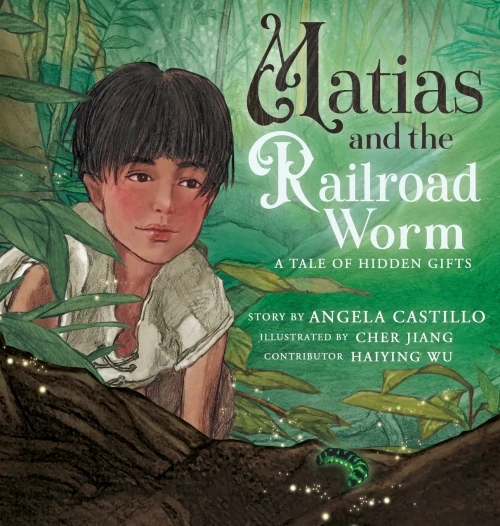 Matias And The Railroad Worm