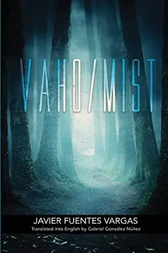 Vaho/Mist (Spanish Edition)