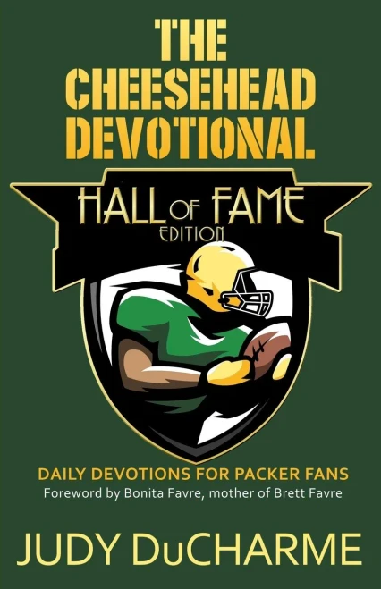 The Cheesehead Devotional : Hall Of Fame Edition