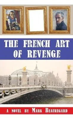 The French Art Of Revenge