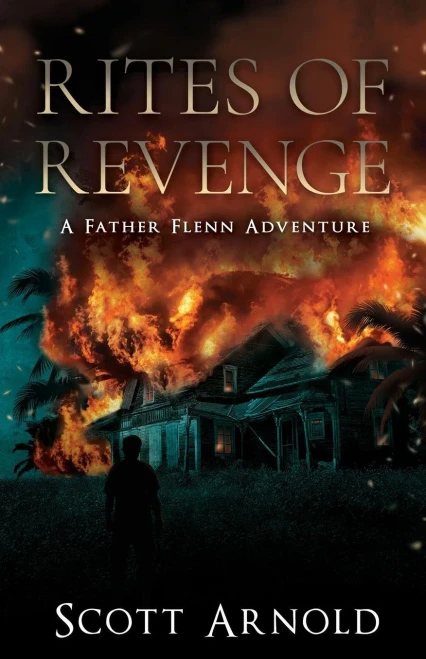 Rites Of Revenge : A Father Flenn Adventure