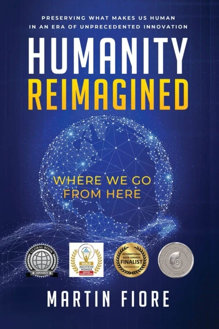 Humanity Reimagined: Where We Go From Here (Paperback)