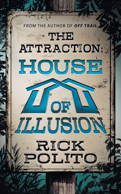 The Attraction: House Of Illusion
