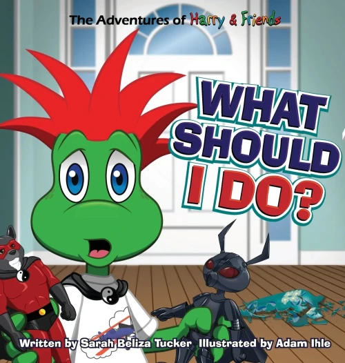 What Should I Do?: A Children'S Book About Honesty And Making Good Choices.
