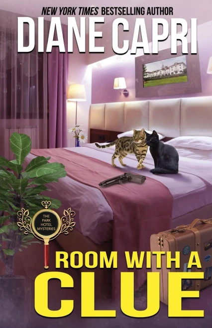 Room With A Clue : A Park Hotel Mystery