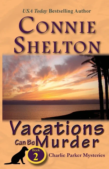 Vacations Can Be Murder : A Girl And Her Dog Cozy Mystery