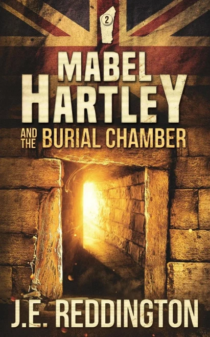 Mabel Hartley And The Burial Chamber