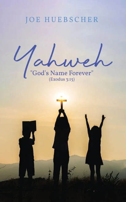 Yahweh: God'S Name Forever (Exodus 3:15) (Paperback)