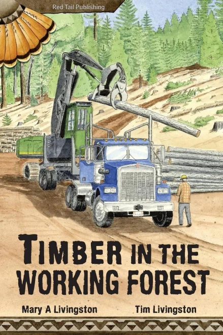 Timber In The Working Forest