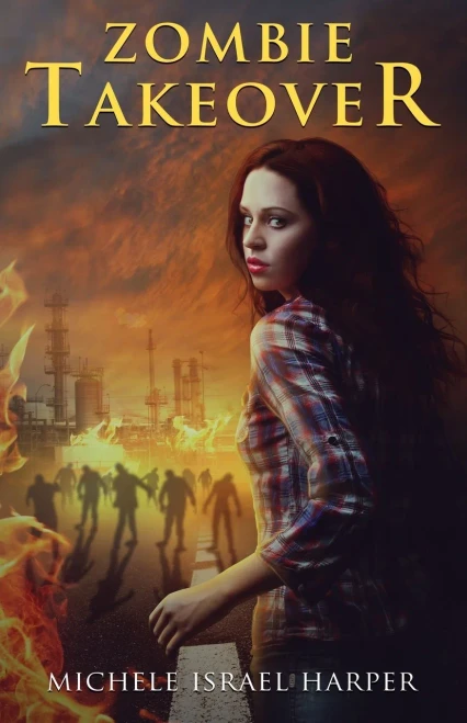 Zombie Takeover : Book One Of The Candace Marshall Chronicles
