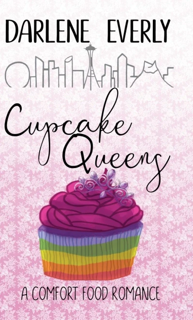 Cupcake Queens (A Comfort Food Romance) (Hardcover)