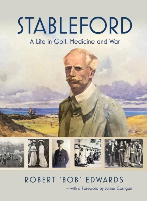 Stableford : A Life In Golf, Medicine And War