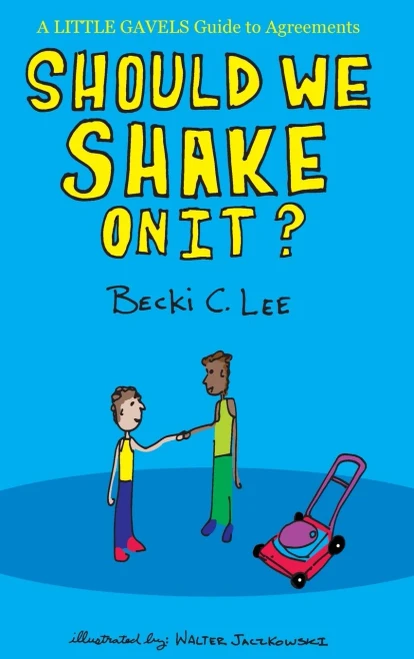 Should We Shake On It?: A Little Gavels Guide To Agreements (Hardcover)