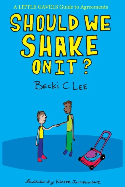 Should We Shake On It?: A Little Gavels Guide To Agreements (Paperback)