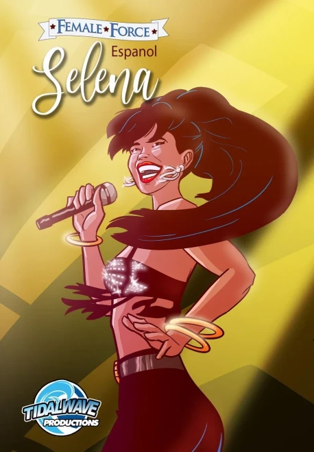 Female Force: Selena En Español (Gold Variant Cover) (Spanish Edition) (Paperback)