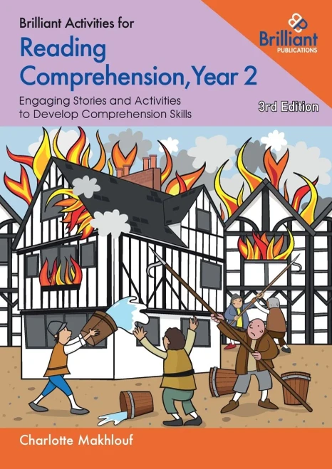 Brilliant Activities For Reading Comprehension, Year 2 (3Rd Edition): Engaging Stories And Activities To Develop Comprehension Skills