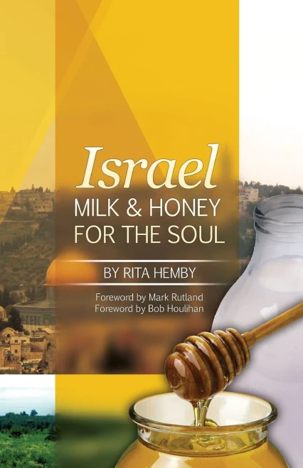 Israel: Milk And Honey For The Soul