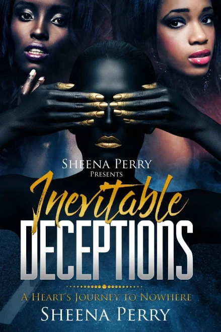 Inevitable Deceptions: A Heart's Journey To Nowhere