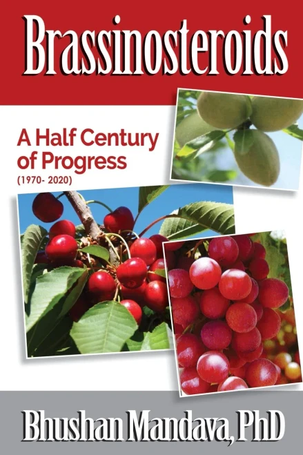 Brassinosteroids: A Half Century Of Progress (1970 -2020) (Paperback)