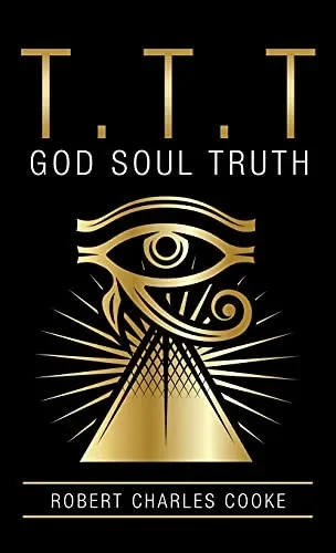 T.T.T: God Soul Truth (Hardcover)