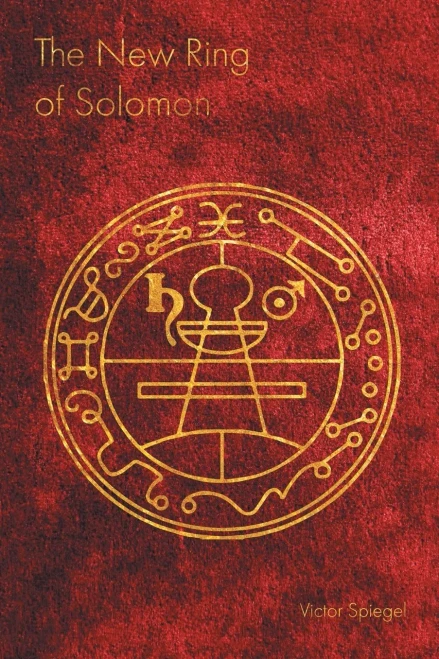 The New Ring Of Solomon (Paperback)