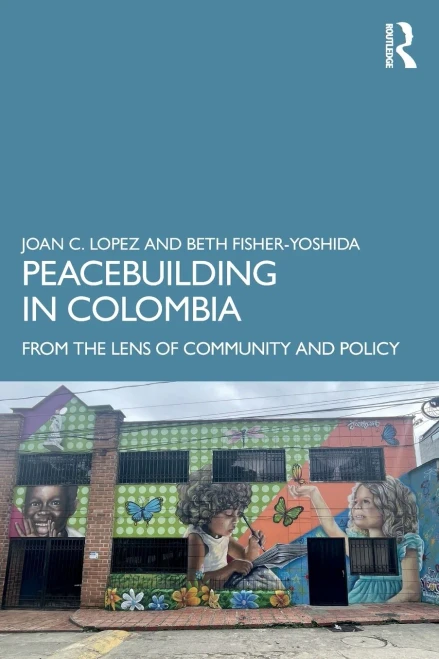 Peacebuilding In Colombia