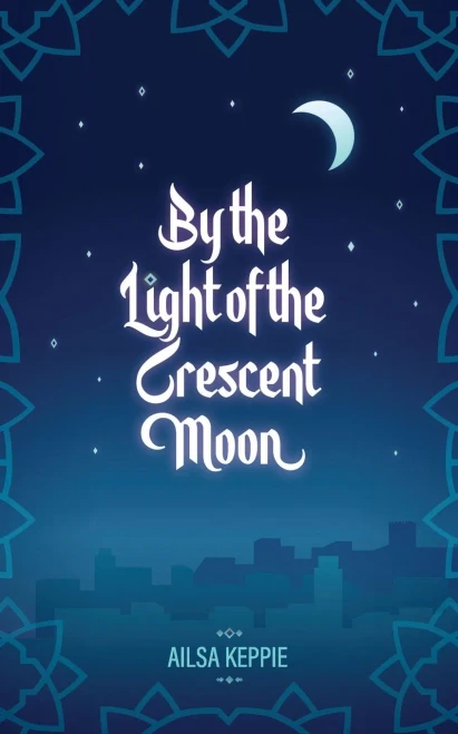 By The Light Of The Crescent Moon