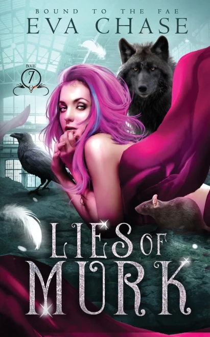 Lies Of Murk (Bound To The Fae)