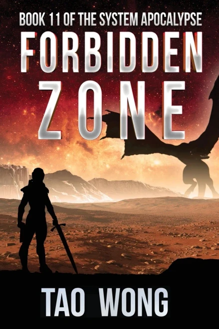 Forbidden Zone: An Apocalyptic Space Opera Litrpg (The System Apocalypse)