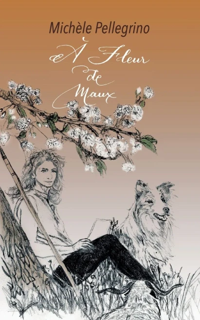 A Fleur De Maux (French Edition)
