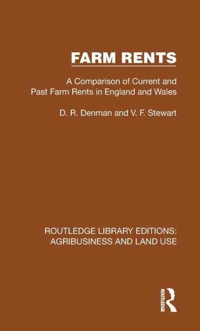 Farm Rents (Routledge Library Editions: Agribusiness And Land Use)
