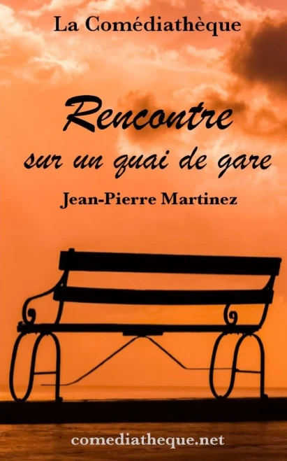 Rencontre Sur Un Quai De Gare (French Edition)