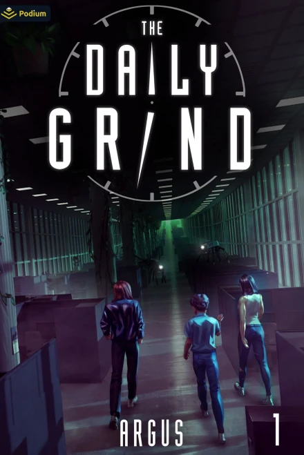 The Daily Grind: A Slice-Of-Life Litrpg