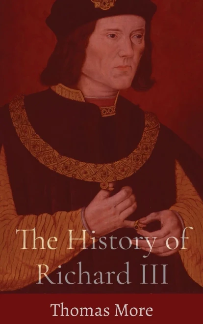 The History Of Richard Iii